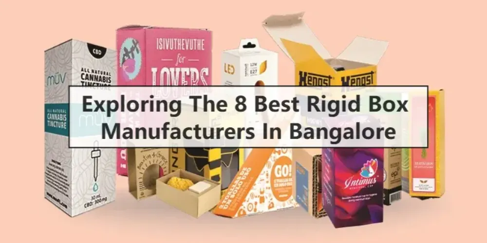 Rigid Box Manufacturers In Bangalore